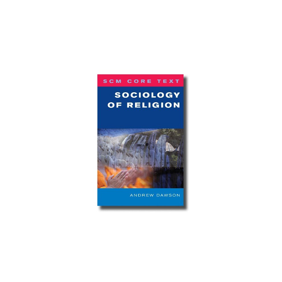 SCM Core Text: Sociology of Religion