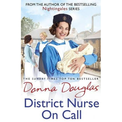 District Nurse on Call (Steeple Street Series)