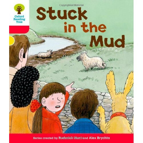 Oxford Reading Tree: Level 4: More Stories C: Stuck in the Mud