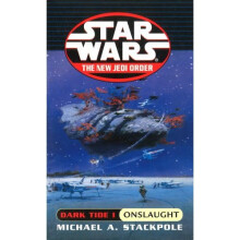 Dark Tide I: Onslaught (Star Wars - The New Jedi Order)
