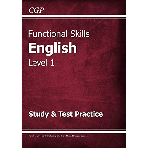 Functional Skills English Level 1 - Study & Test Practice