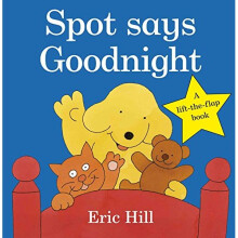 Spot Says Goodnight (Spot - Original Lift The Flap)