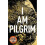 I Am Pilgrim 1