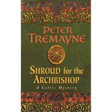 Shroud for the Archbishop (Sister Fidelma)