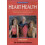Heart Health: The at Your Fingertips Guide 1
