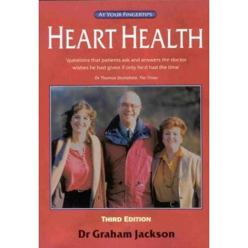Heart Health: The at Your Fingertips Guide