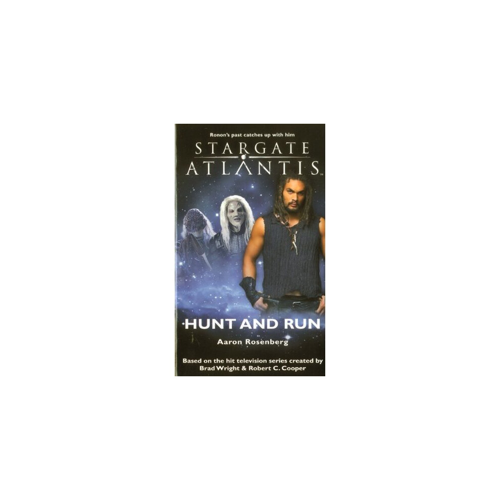 Stargate Atlantis : Hunt and Run