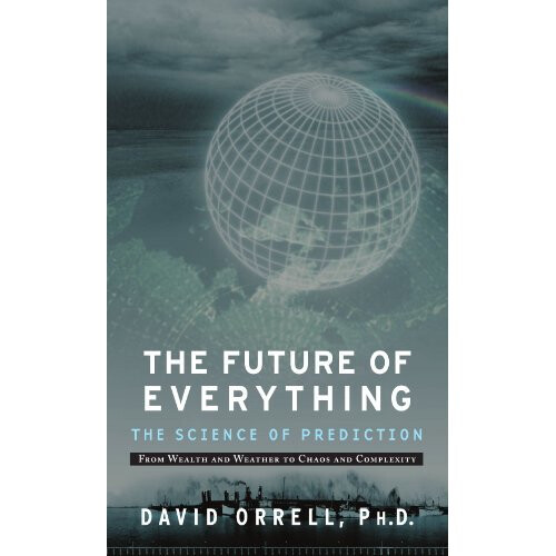 Future of Everything: The Science of Prediction