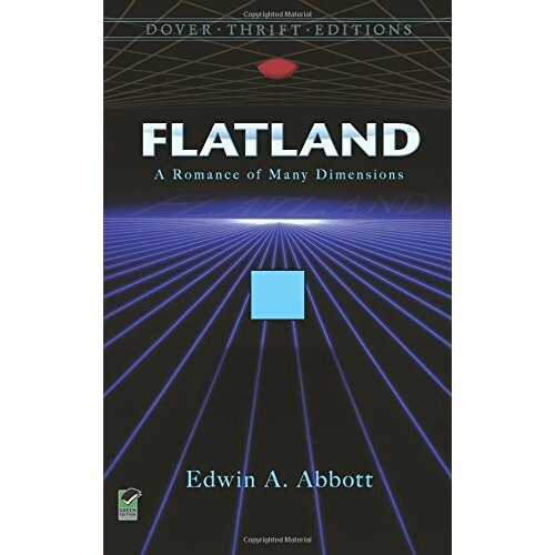 Flatland: A Romance of Many Dimensions (Dover Thrift)