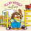 All by Myself (Mercer Mayer's Little Critter) 1
