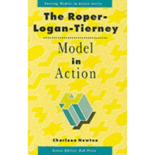 The Roper-Logan-Tierney Model in Action (Nursing Models in Action Series)