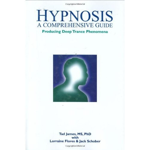 Hypnosis: A Comprehensive Guide Producing Deep Trance Phenomena