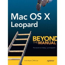 Mac OS X Leopard: Beyond the Manual (Books for Professionals by Professionals)