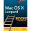 Mac OS X Leopard: Beyond the Manual (Books for Professionals by Professionals) 1