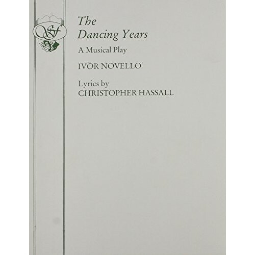 The Dancing Years: Libretto (Acting Edition)