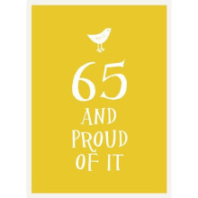 65 and Proud of It (Esme)