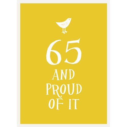 65 and Proud of It (Esme)