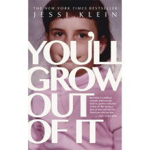 You'll Grow Out of It