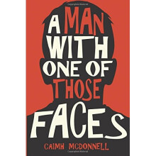 A Man With One of Those Faces