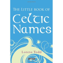 The Little Book of Celtic Names