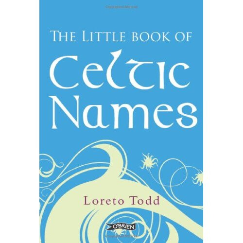 The Little Book of Celtic Names