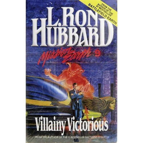 Villainy Victorious (Mission Earth)
