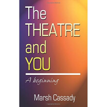The Theater and You: A Beginning