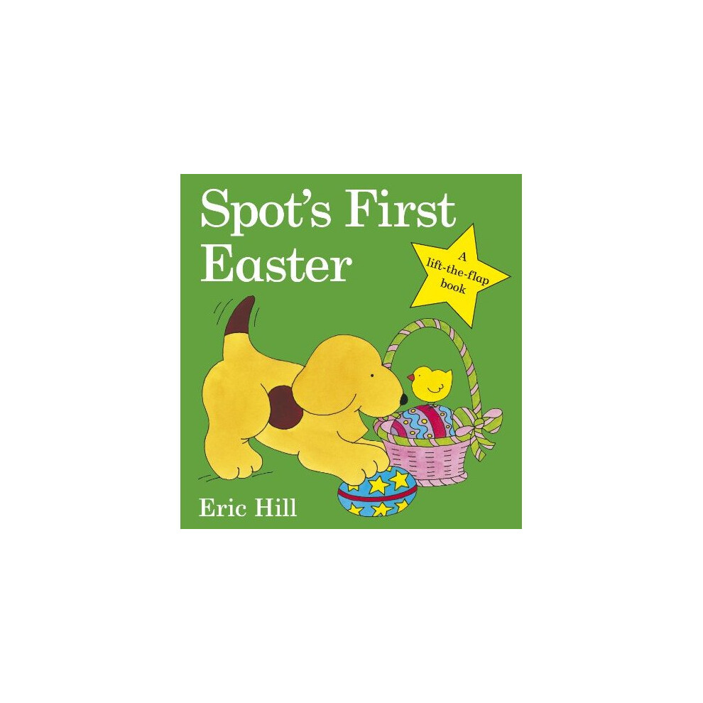 Spot's First Easter Board Book (Spot Lift the Flap)
