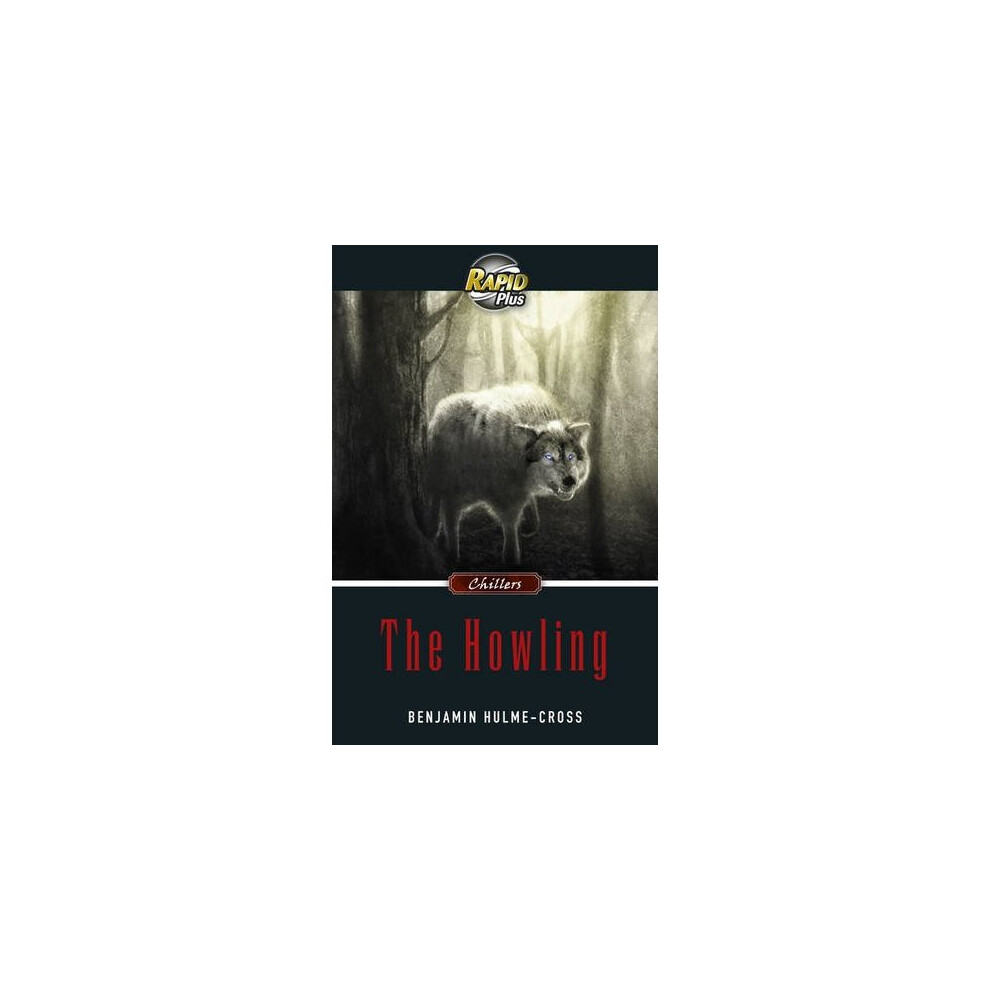 Howling (Rapid Plus)