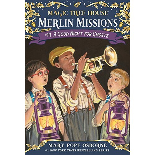 A Good Night for Ghosts (Magic Tree House) (Merlin Missions (Paperback))