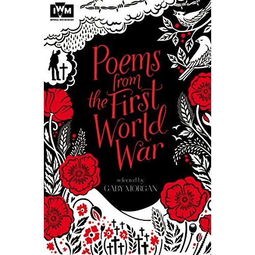 Poems from the First World War: Published in Association with Imperial War Museums