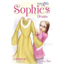 Sophie's Drama (Faithgirlz)