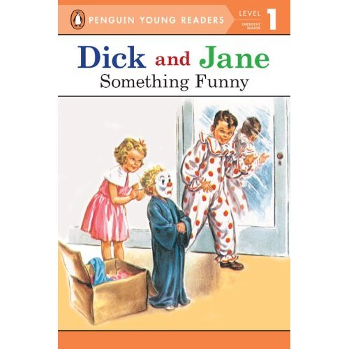 Something Funny (Read with Dick and Jane (Grosset & Dunlap Paperback))