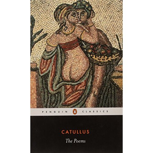 The Poems  Translated With An Introduction By Peter Whigham (Penguin Classics)