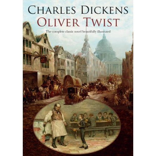 Oliver Twist (Illustrated Classics)