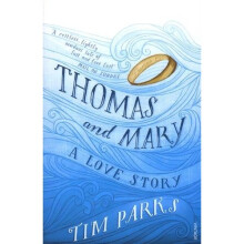 Thomas and Mary: A Love Story
