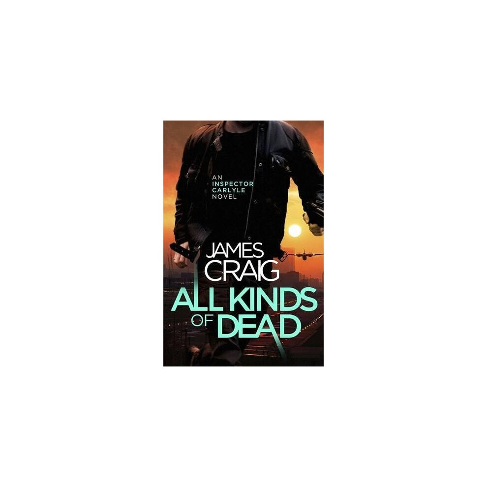 All Kinds of Dead (Inspector Carlyle)-image-OPC-P9MKXZ-NEW