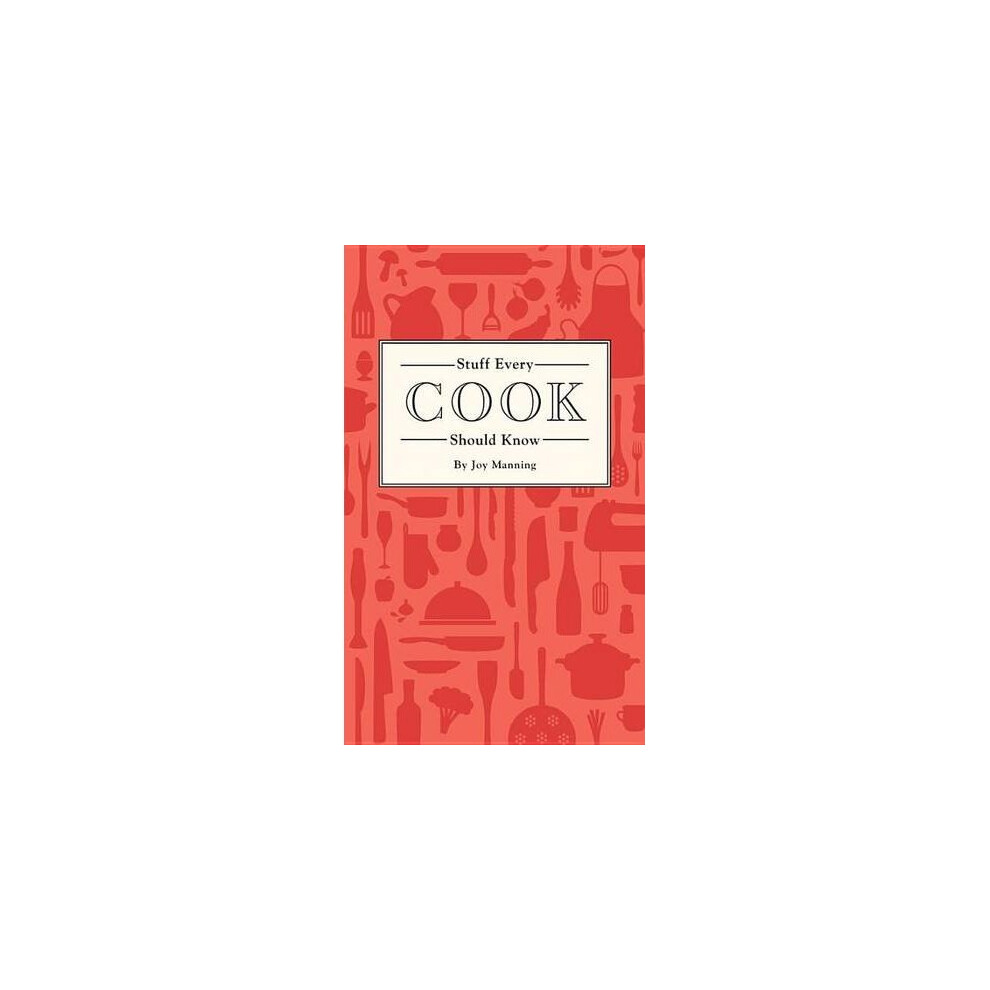 Stuff Every Cook Should Know (Stuff You Should Know)