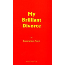 My Brilliant Divorce (French's Acting Editions)