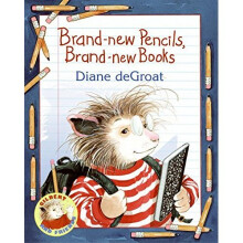 Brand-New Pencils,Brand-New Books (Gilbert and Friends (Paperback))