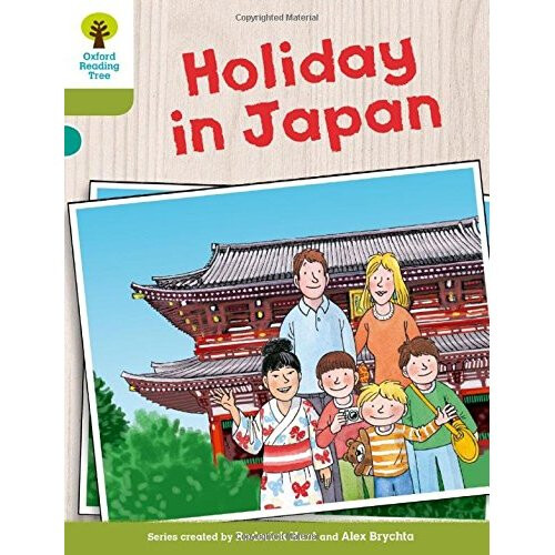 Oxford Reading Tree Biff, Chip and Kipper Stories Decode and Develop: Level 7: Holiday in Japan