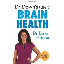Dr Dawn's Guide to Brain Health