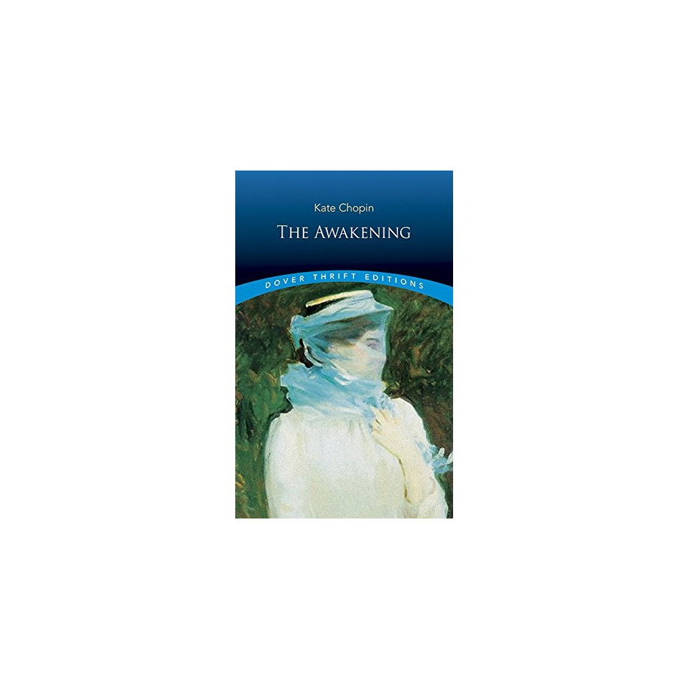 The Awakening (Dover Thrift Editions)