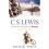 C S Lewis: The Boy Who Chronicled Narnia 1