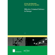 Effective Criminal Defence in Europe (IUS Commune Europaeum)