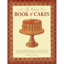 The Victorian Book of Cakes