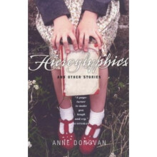 Hieroglyphics And Other Stories