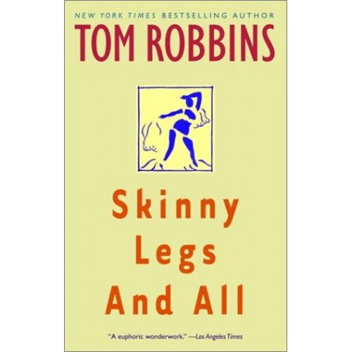 Skinny Legs and All