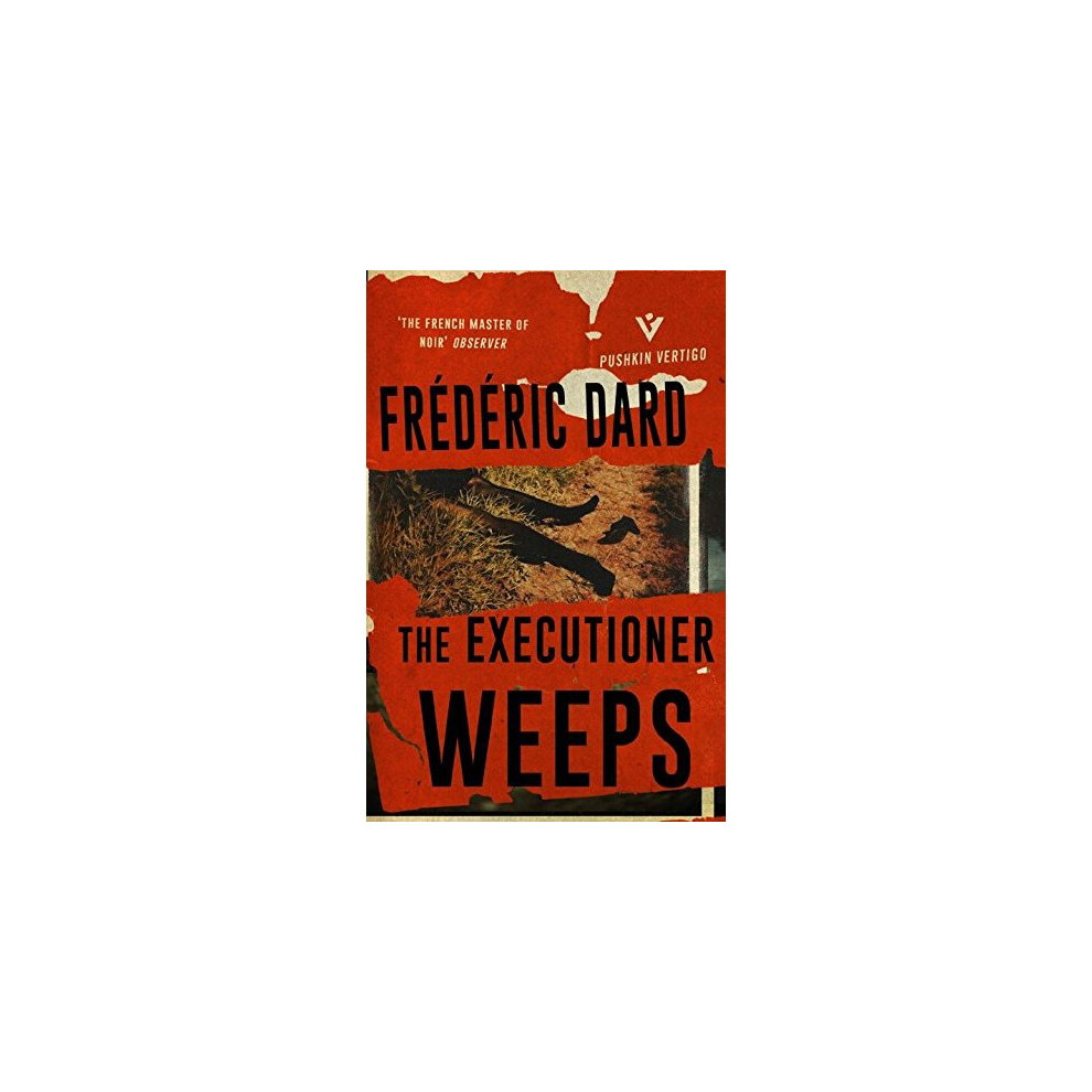The Executioner Weeps (Pushkin Vertigo)