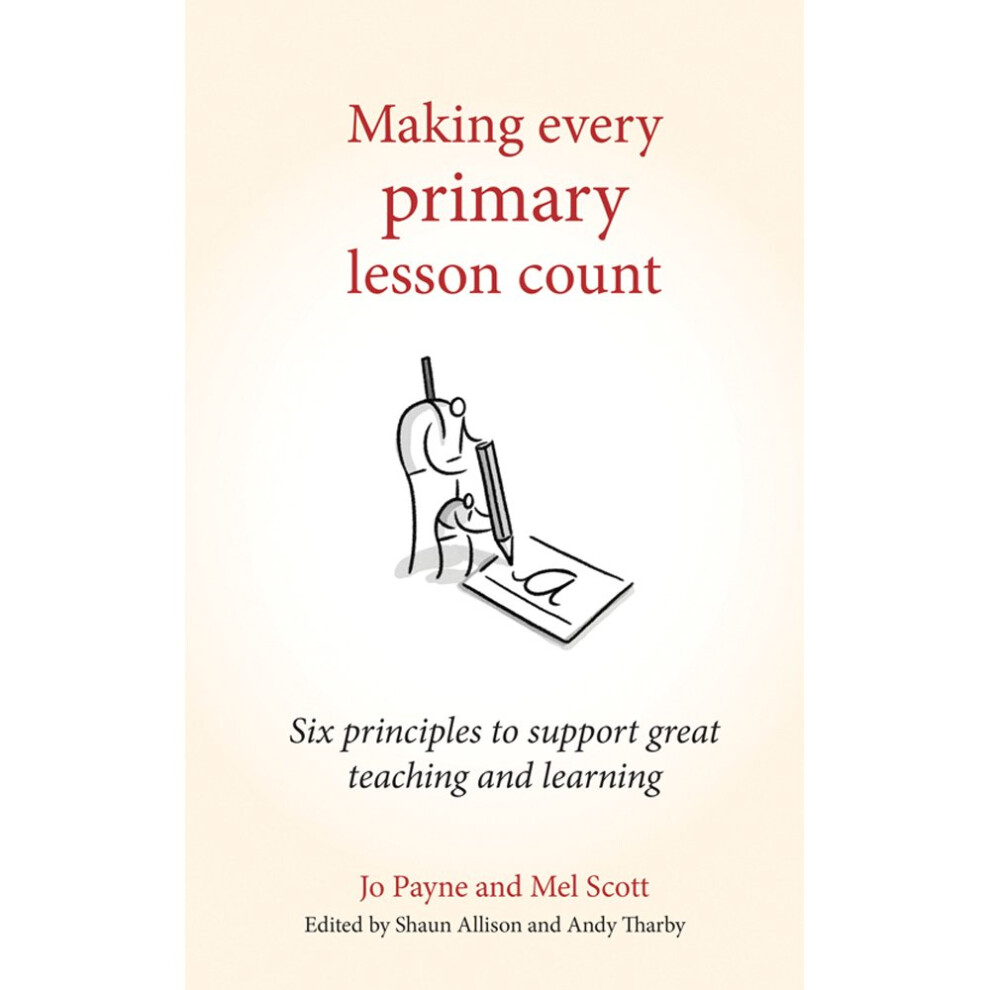 Crown House Publishing Making Every Primary Lesson Count